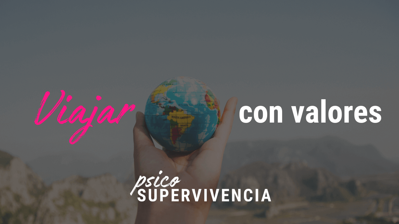 Viajar con valores